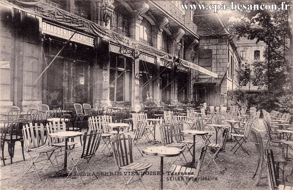 Grande BRASSERIE VIENNOISE - Terrasse - J. SEILER Propriétaire